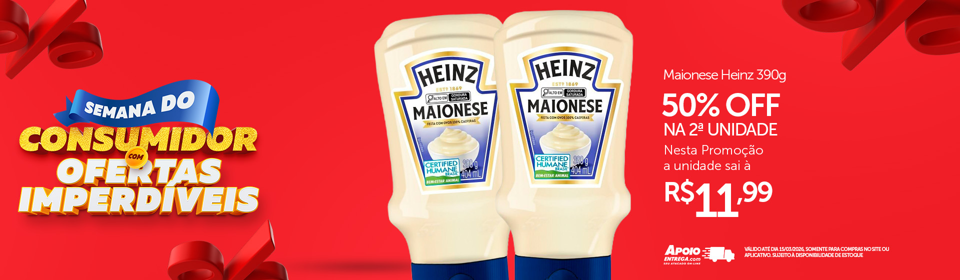 Maionese Heinz 09 até 15/03